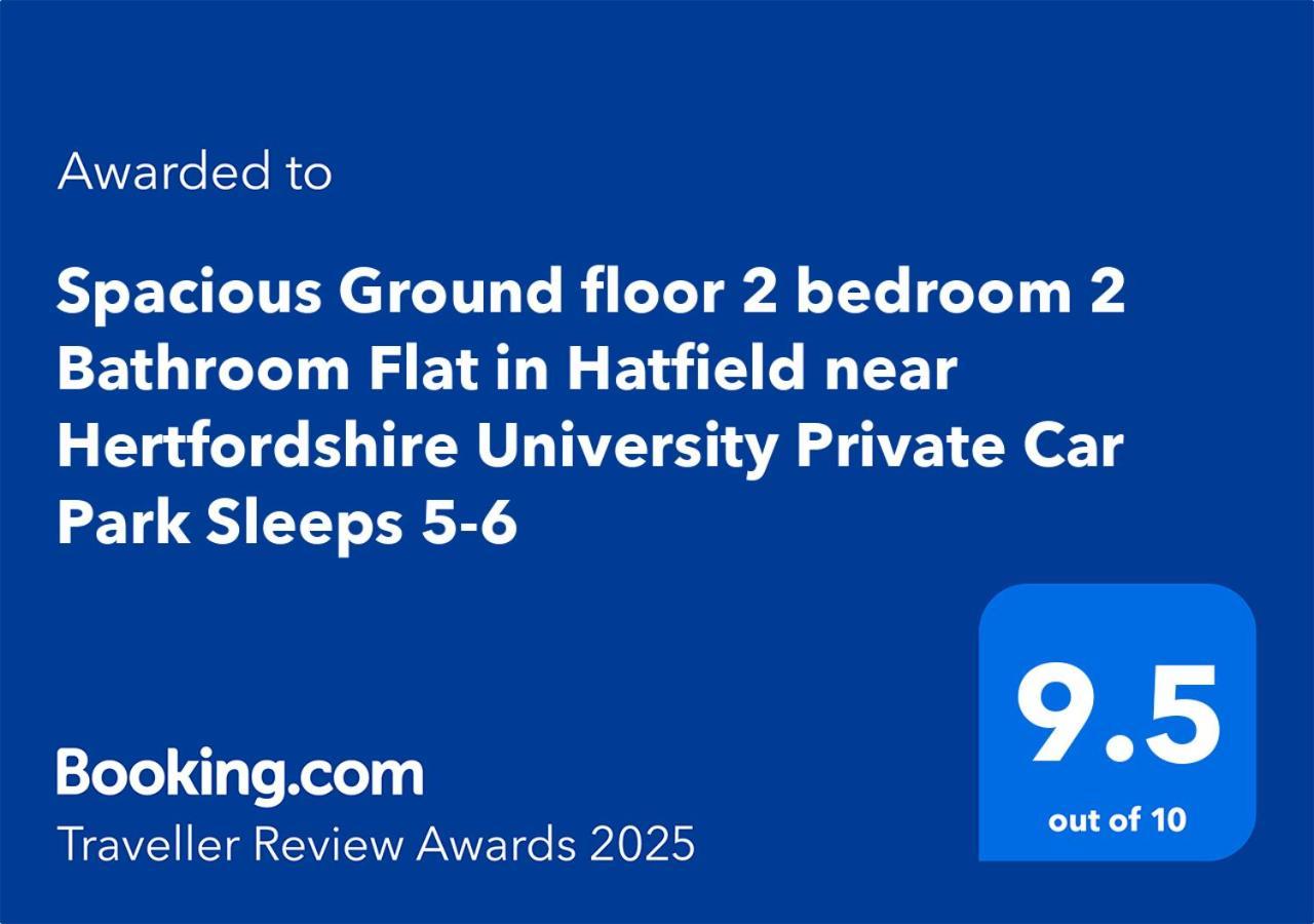 Spacious Ground Floor 2 Bedroom 2 Bathroom Flat In Hatfield Near Hertfordshire University Private Car Park Sleeps 5-6 Εξωτερικό φωτογραφία